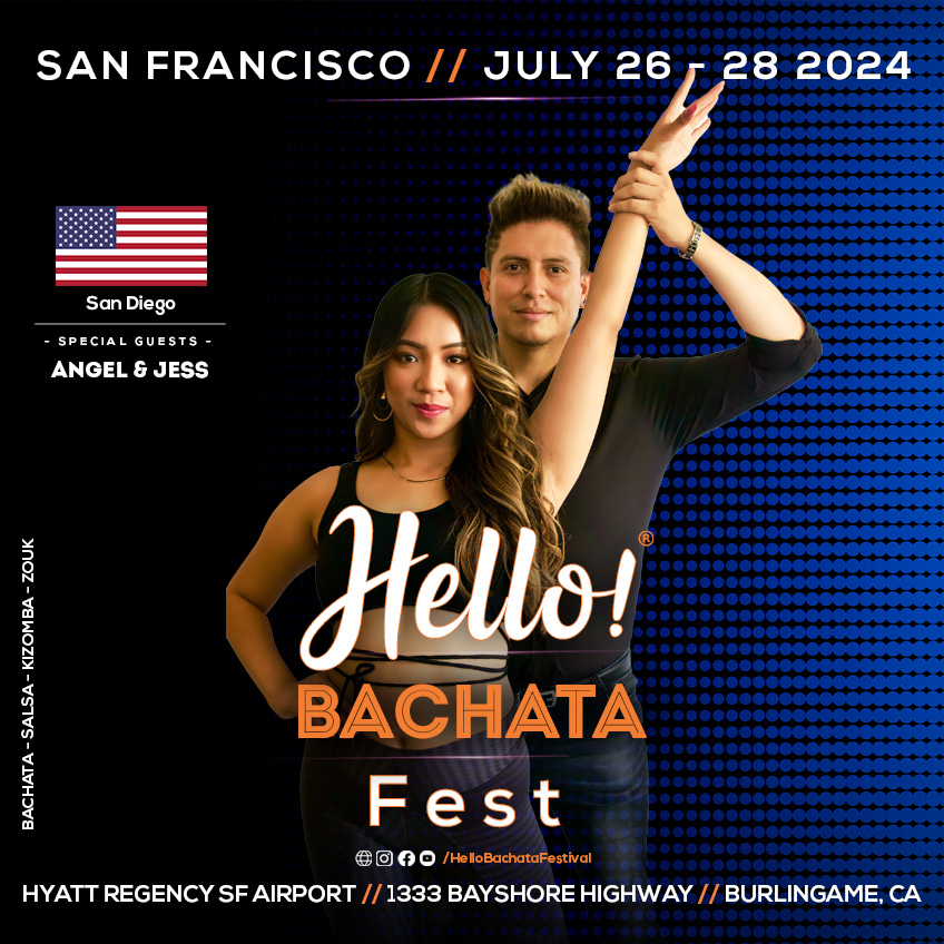 Hello Bachata Fest - Angel and Jess - San Diego
