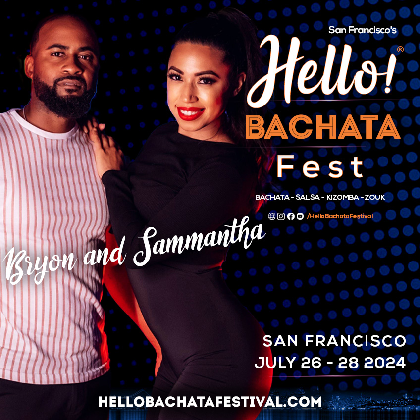 Hello Bachata Fest - Bryon and Sammantha - Discount Code