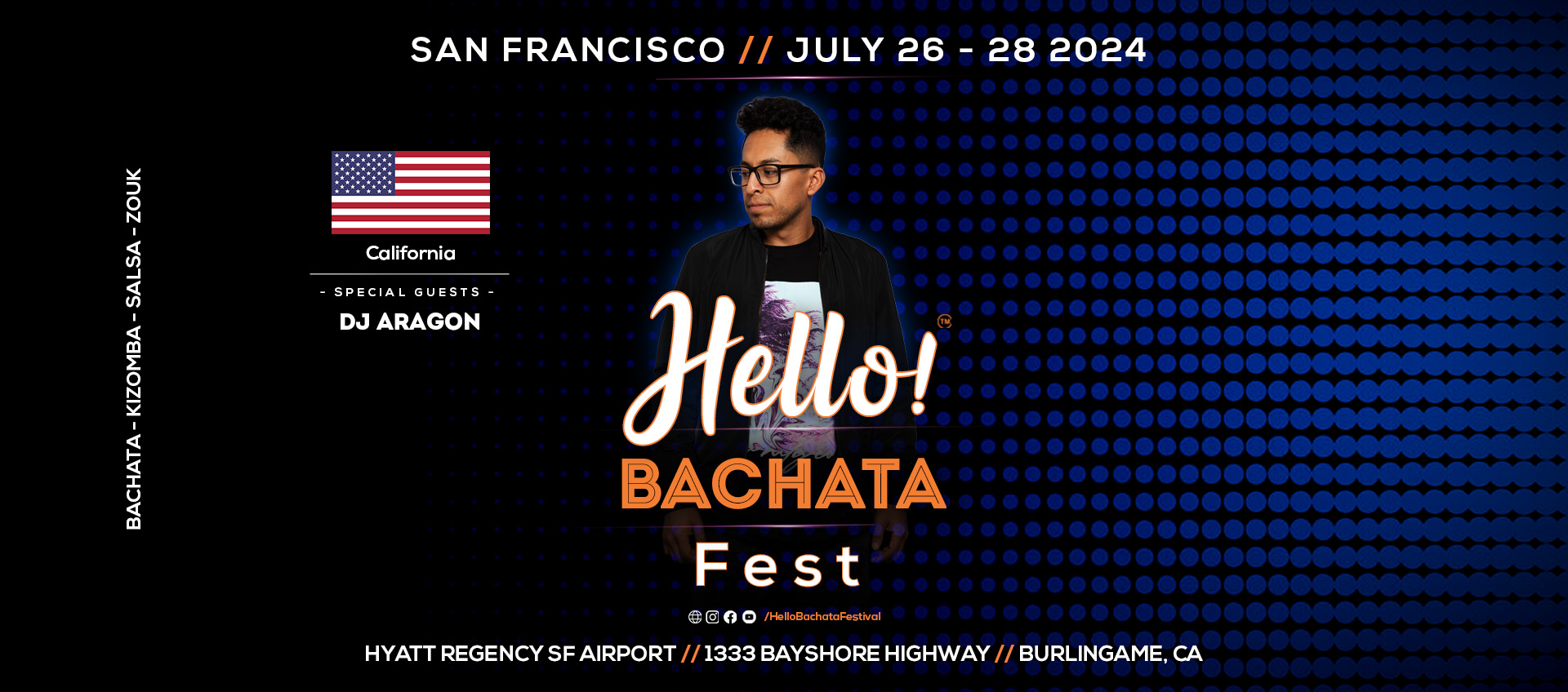 Hello! Bachata Dance Festival - Bachata - DJ Aragon