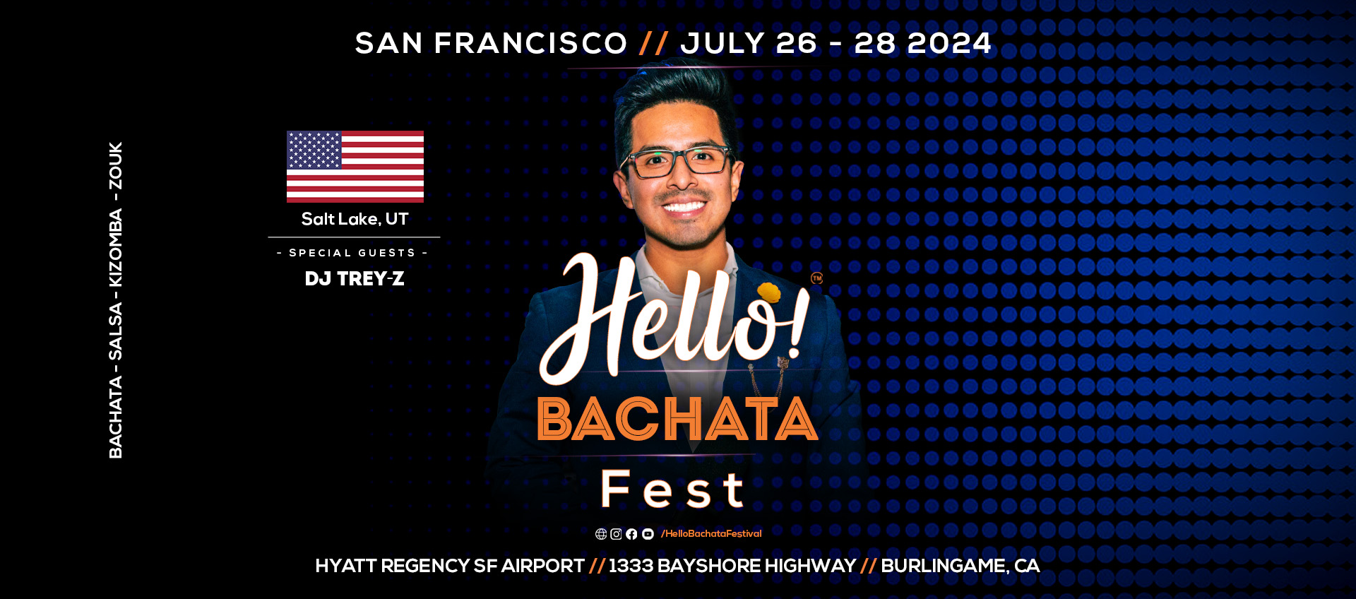Hello! Bachata Fest - DJ Trey-Z - Salt Lake City, Utah - Bachata