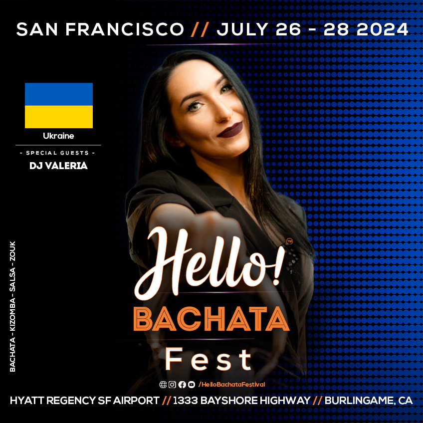 Hello Bachata Fest - DJ Valeria - Ukraine - Bachata