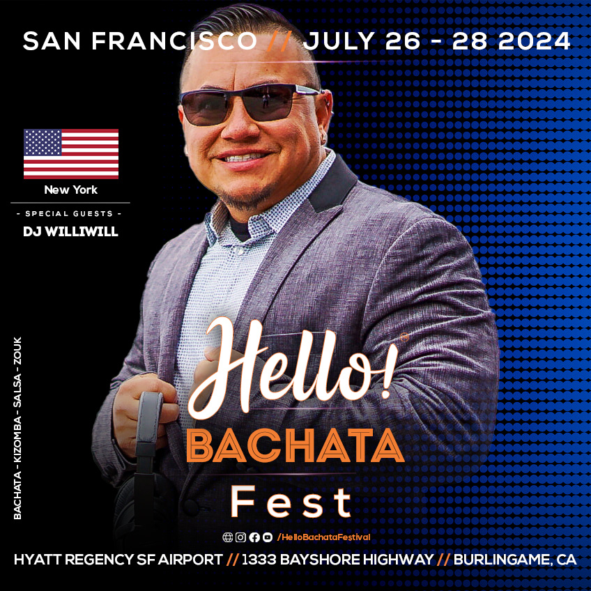 Hello! Bachata Fest - DJ Willi Will - New York City New York - Bachata