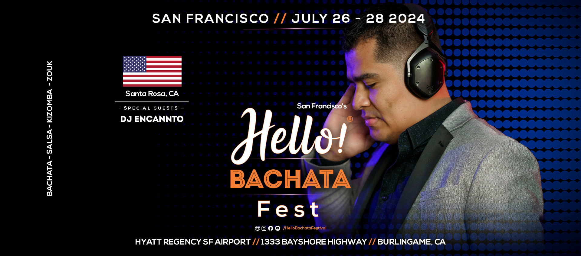 Hello! Bachata Fest - DJ Encannto - Bachata - Santa Rosa