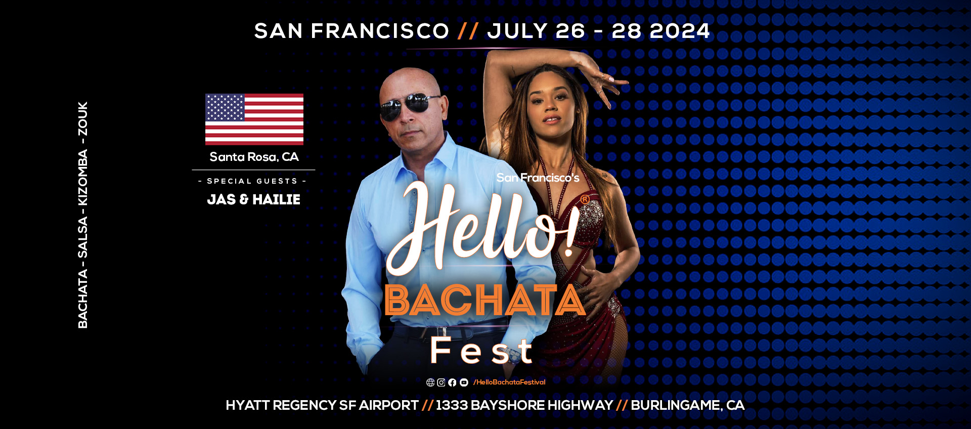 Hello! Bachata Fest - Jose Santamaria JAS and Hailie Patton - Santa Rosa