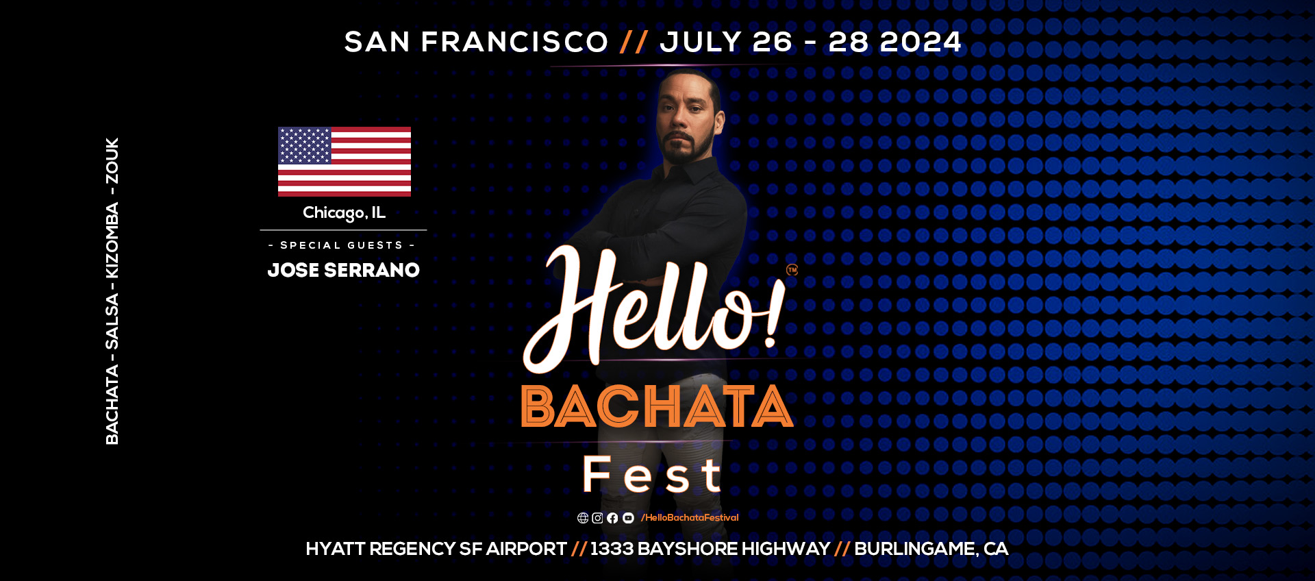 Hello! Bachata Fest - Jose Serrano - Evolucion Latin Dance Company - Chicago, Illinois