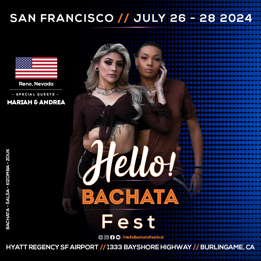 San Francisco's Hello Bachata Festival - Mariah & Andrea - Bachata - Reno Nevada