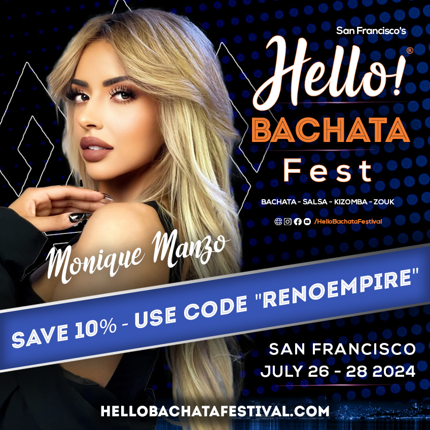 Hello Bachata Fest - Monique Manzo and the Reno Empire - Bachata