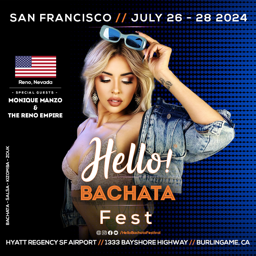 Hello Bachata Fest - Monique Manzo and the Reno Empire - Bachata