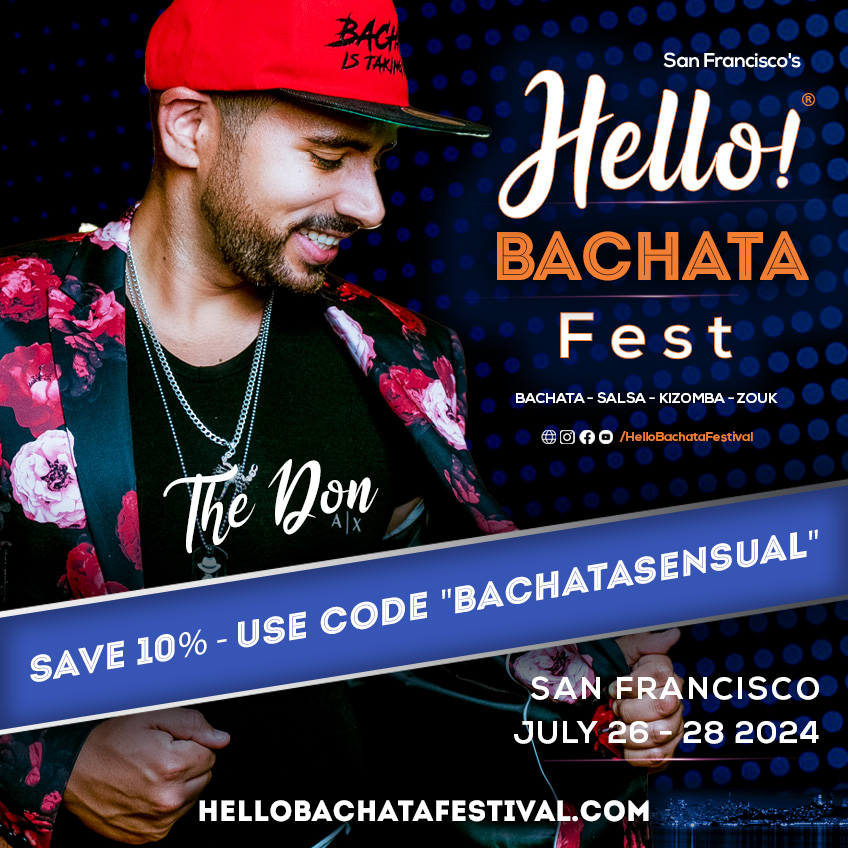 Hello Bachata Fest - The Don - Bachata - Discount Code