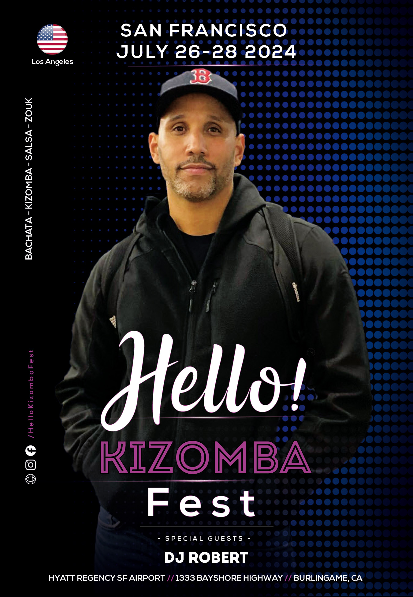 Hello Kizomba Fest - DJ Robert - Los Angeles