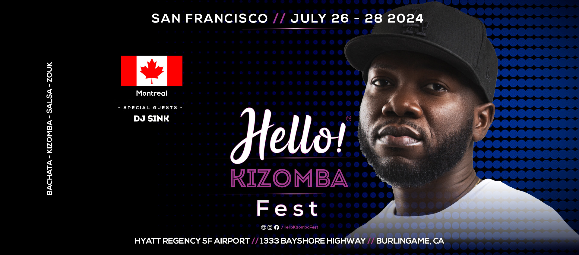 Hello Kizomba Fest - DJ Sink - Montreal Canada