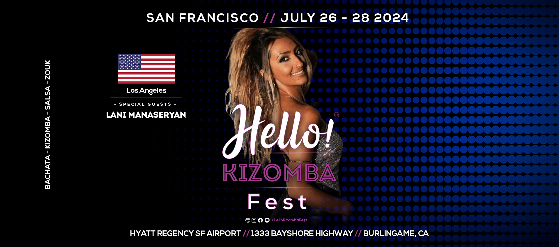 Hello Kizomba Fest - Hello Bachata Fest - Lani Manaseryan - Kizomba - Urban Kiz