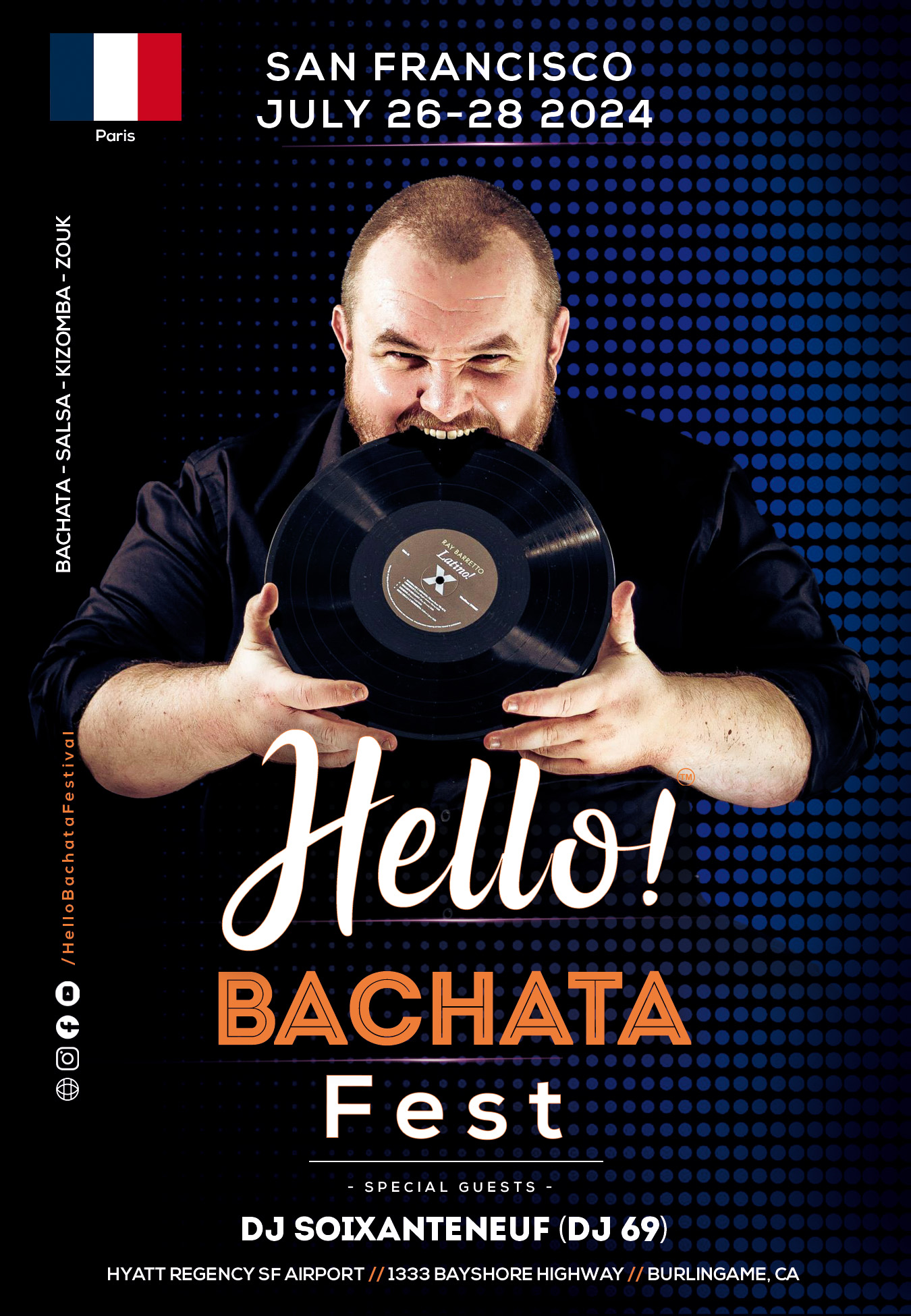 Hello! Bachata Fest - DJ 69 - Paris France - Salsa