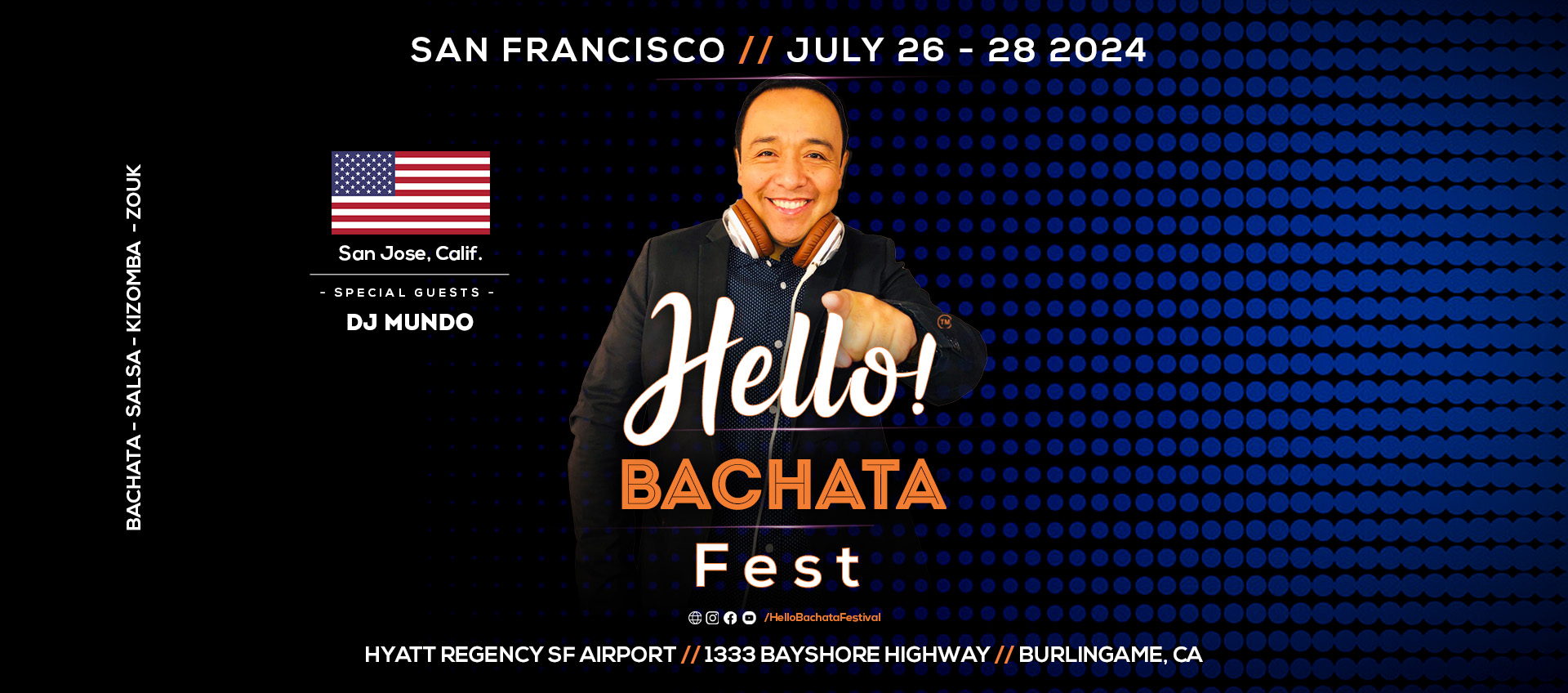 Hello Bachata Fest - DJ Mundo - Salsa Mambo - San Jose