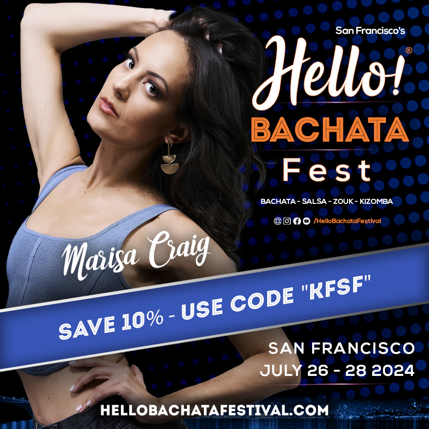 Hello Bachata Fest - Marisa Craig - San Francisco