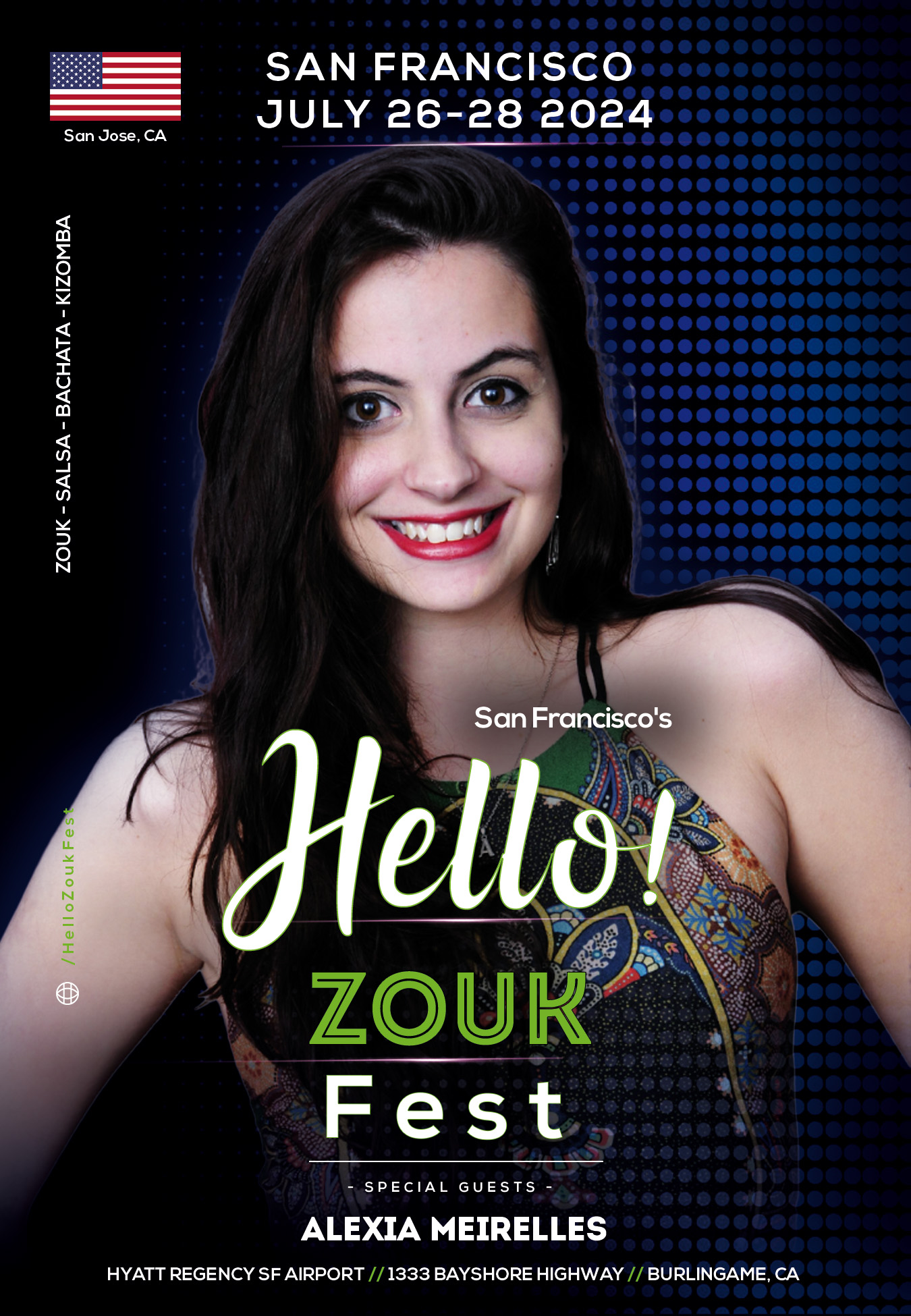 Hello Zouk Fest - Alexia Meireilles - San Jose, Calif. - Brazilian Zouk