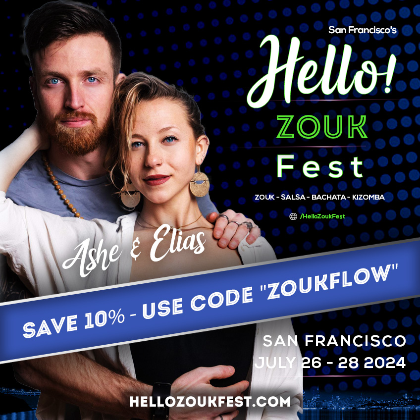 Hello Zouk Fest - Elias and Ashe - Sacramento - Grass Valley - Brazilian Zouk