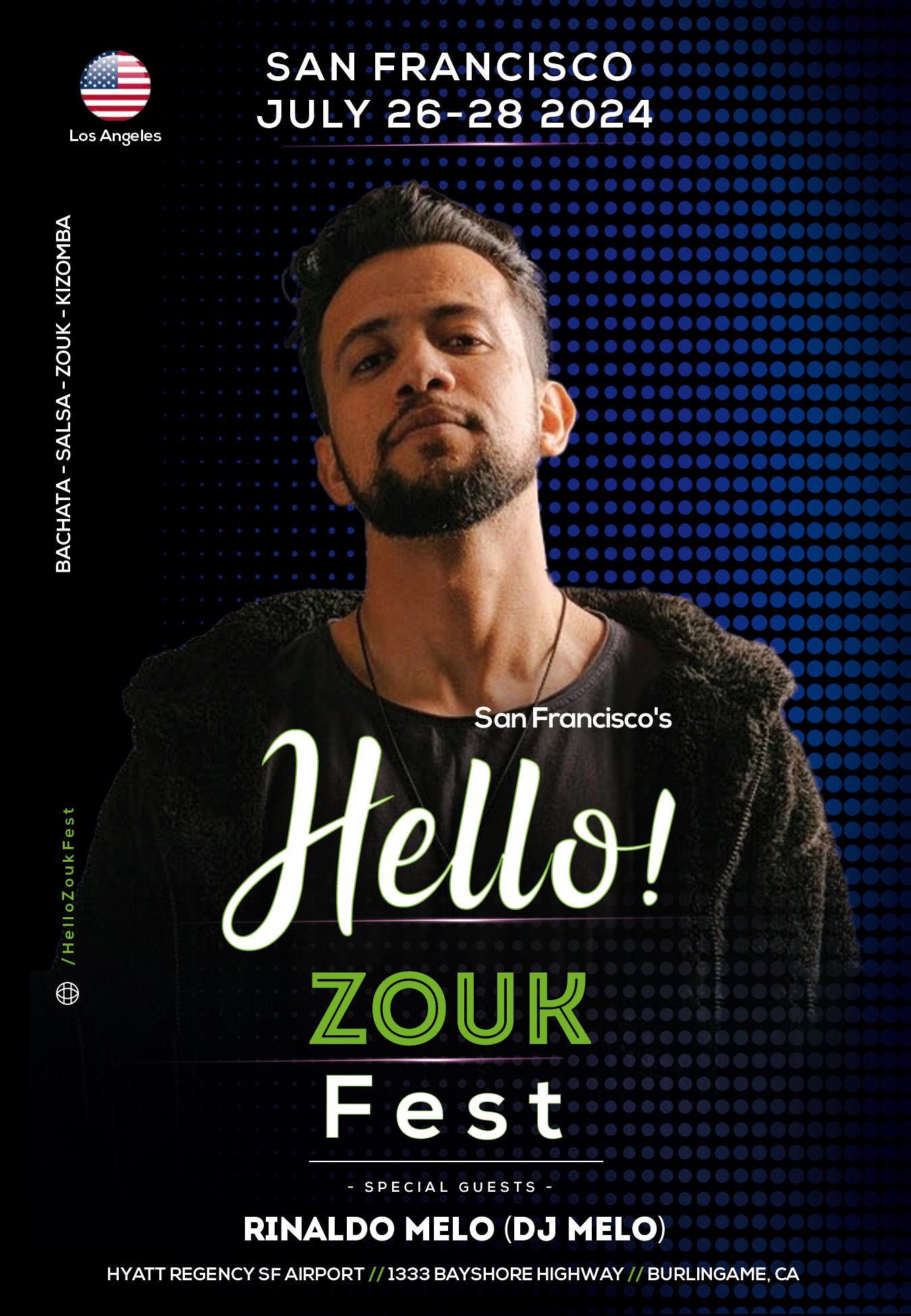 Hello Zouk Fest - DJ Melo - Rinaldo Melo - Los Angeles