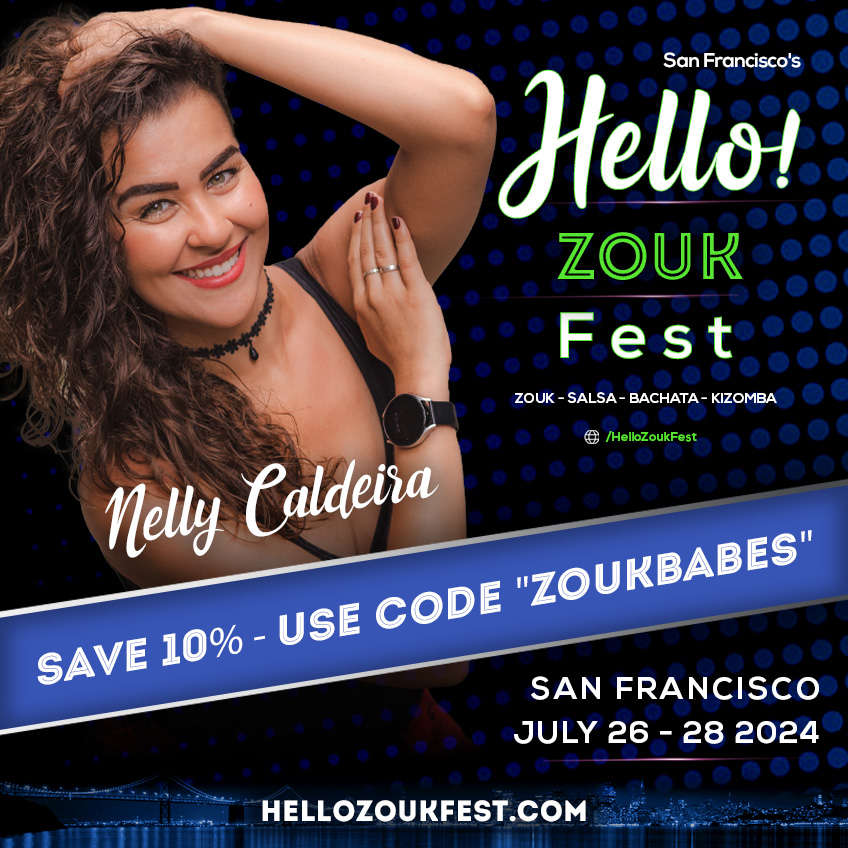 Hello Zouk Fest - Nelly Caldeira - San Jose